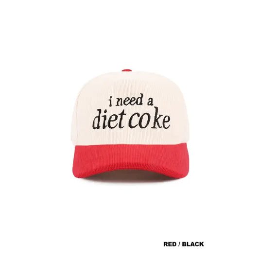 I Need A Diet Coke Black Red Tone Corduroy Cap