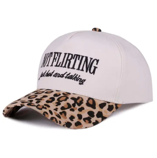 Not Flirting Just Hot and Talking Tan Cap